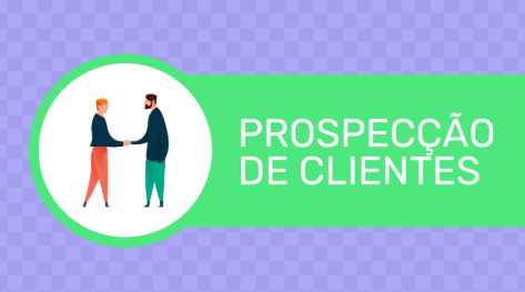 CURSO: PROSPECÇÃO DE CLIENTES